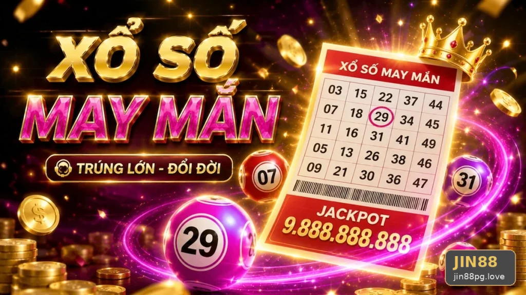 Xổ Số JIN88 Tại jin88pg.love: Lập Kế Hoạch Thời Gian, Ngân Sách Và Lịch Sử Dò Vé Số Cho Người Mới