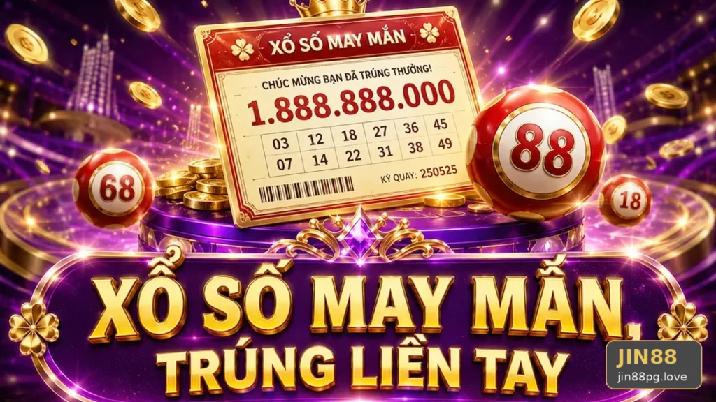 Đánh Giá Trải Nghiệm Điện Thoại Khi Kiểm Tra Vé Số Và Kết Quả Xổ Số JIN88 Cho Người Mới – jin88pg.love